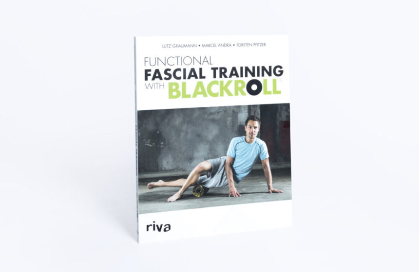 BLACKROLL BOOK „Functional Fascial Training with BLACKROLL®”- FASCIA KÖNYV (ANGOL)